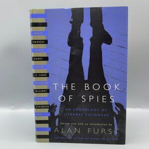 The Book of Spies an Anthology of Literary Espionage by Alan Furst